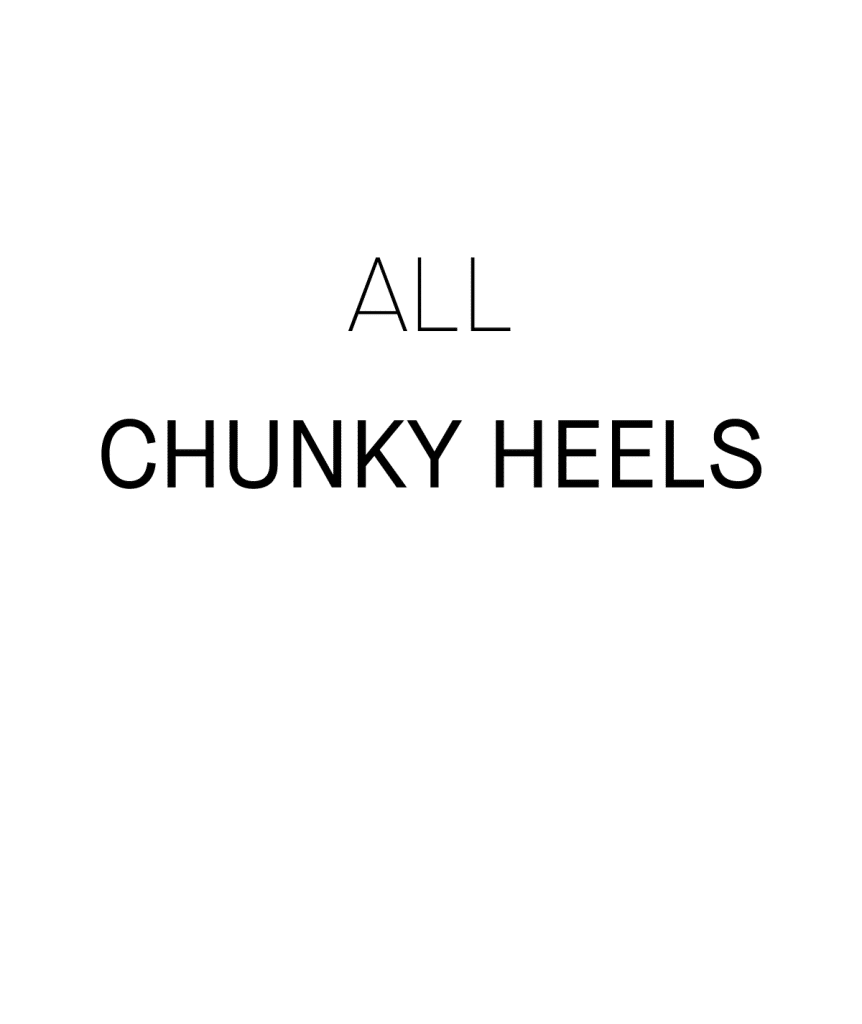 chunky Heels