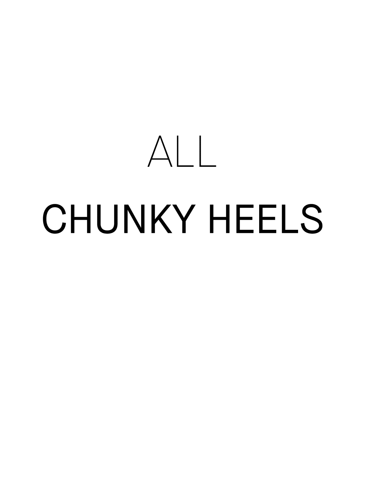 chunky Heels